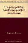 The principalship A reflective practice perspective