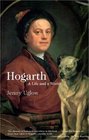 Hogarth A Life and a World