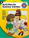 Activities for Science Centers Grade 1