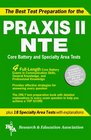 The Best Test Preparation for the Praxis Series Nte Core Battery
