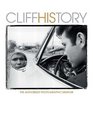 CliffHIStory The Authorised Photographic Memoir