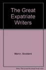 The Great Expatriate Writers