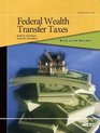 Yamamoto and Donaldson's Black Letter Outline on Federal Wealth Transfer Taxes 3d