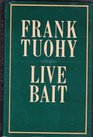 Live bait and other stories