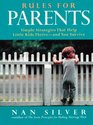 Rules for Parents Simple Strategies That Help Little Kids ThriveAnd You Survive