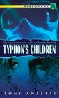 Typhon's Children