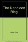 The Napoleon Ring