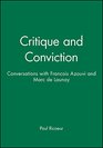 Critique and Conviction Conversations with Francois Azouvi and Marc De Launay