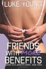 Friends With More Benefits
