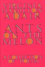 Ants on the Melon  A Collection of Poems