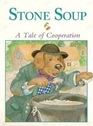 Stone SoupA Tale of Cooperation