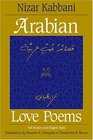 Arabian Love Poems Full Arabic and English Texts