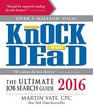 Knock 'Em Dead 2016 The Ultimate Job Search Guide