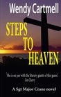 Steps to Heaven A Sgt Major Crane Novel