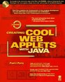 Creating Cool Web Applets With Java