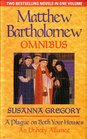 The First Matthew Bartholomew Omnibus