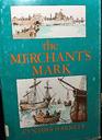 The Merchant's Mark