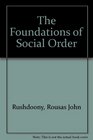 The Foundations of Social Order