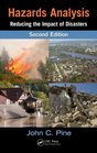 Hazards Analysis Reducing the Impact of Disasters Second Edition