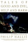 Tales of Good and Evil Help and Harm