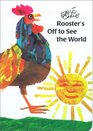 Rooster's Off to See the World (Classic Board Books)