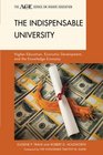 The Indispensable University Higher Education Economic Development and the Knowledge Economy