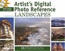 Artist's Digital Photo Reference  Landscapes
