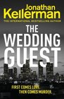 The Wedding Guest (Alex Delaware, Bk 34)