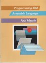 Programming IBM Assembly Language