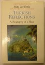 Turkish Reflections