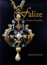 Falize: A Dynasty of Jewelers