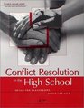 Conflict Resolution in the High School 36 Lessons