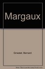 Margaux The Wines of France