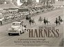 100 Years in Harness: A Pictorial Journey Through Harness Racing in the 20th Century