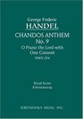 Chandos Anthem IX O Praise the Lord with One Consent HWV 254Vocal Score