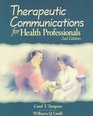Therapeutic Communications for Health Professionals