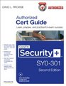 CompTIA Security SY0301 Authorized Cert Guide