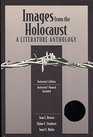 Images From the Holocaust a Literature A