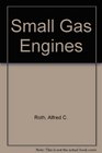 Small Gas Engines/Instructor's Guide