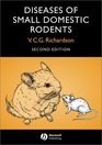 Diseases of Small Domestic Rodents