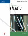 New Perspectives on Macromedia Flash 8 Comprehensive