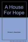A house for hope A study in process and Biblical thought