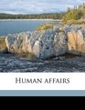 Human affairs
