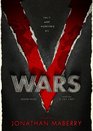 V Wars A Chronicle of the Vampire Wars