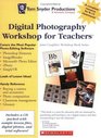 Digital Photography Workshop for Teachers