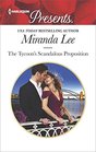The Tycoon's Scandalous Proposition (Marrying a Tycoon, Bk 3) (Harlequin Presents, No 3626)