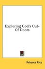 Exploring God's OutOf Doors