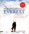 Incredible Ascents to Everest Celebrating 60 Years of the First Successful Ascent