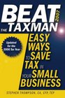 Beat the Taxman 2007 Easy Ways to Save Tax in Your Small Business