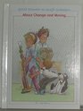 About Change and Moving